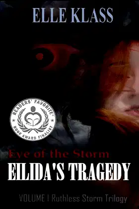 Eye of The Storm: Eilida's Tragedy (Ruthless Storm Trilogy) poster