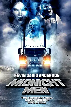 Midnight Men: The Supernatural Adventures of Earl and Dale poster