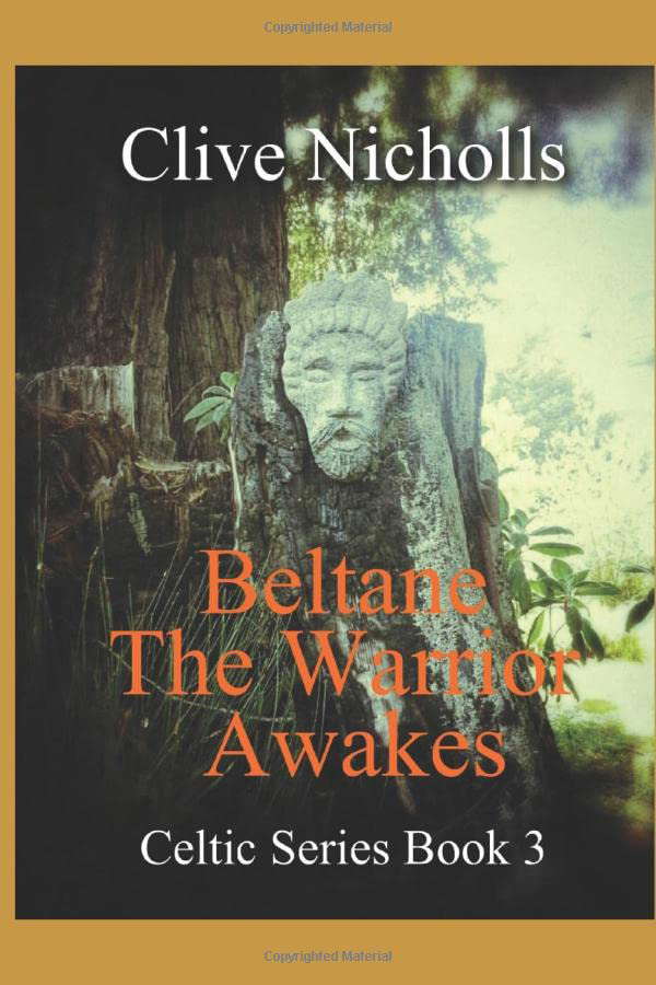 Beltane The Warrior Awakes: Celtic Series Book 3 poster