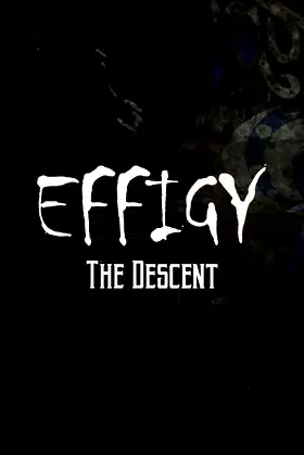 Effigy : The Descent poster