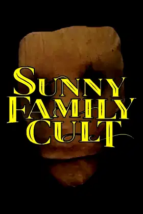 Sunny Family Cult poster