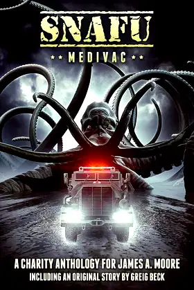 SNAFU: Medivac: A Charity Anthology of Military Horror poster
