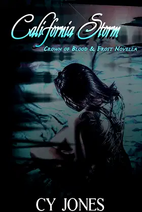 California Storm (Crown of Frost and Blood) poster