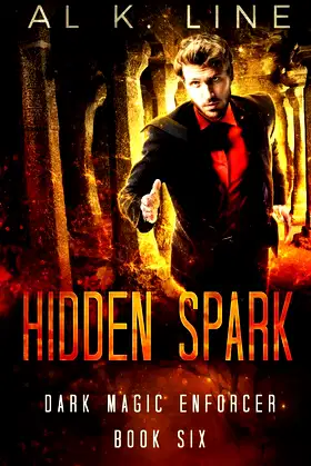 Hidden Spark (Dark Magic Enforcer) poster