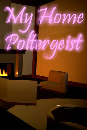 My Home Poltergeist poster
