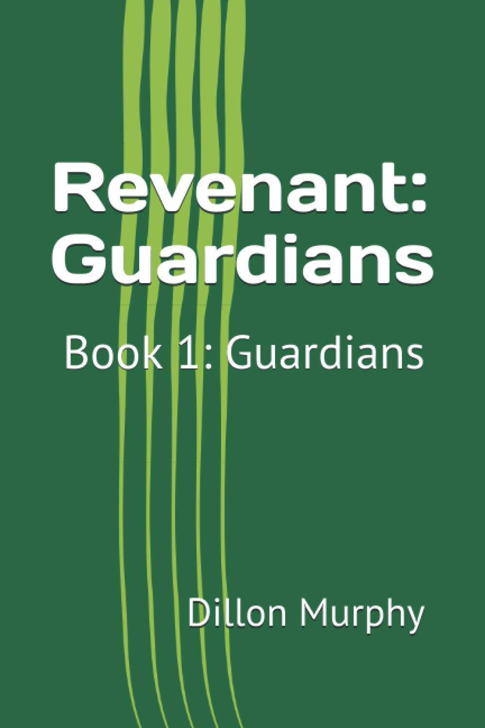 Revenant: Book 1: Guardians poster