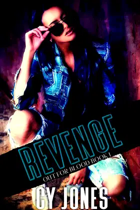 Revenge (Out For Blood Book 1) poster