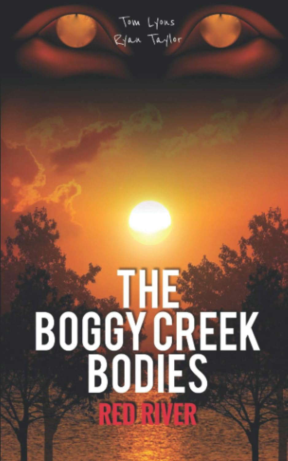 The Boggy Creek Bodies: Red River poster