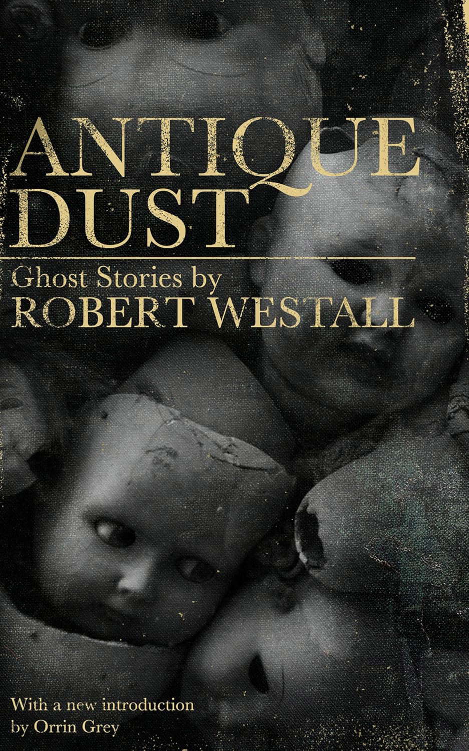 Antique Dust: Ghost Stories (Valancourt 20th Century Classics) poster