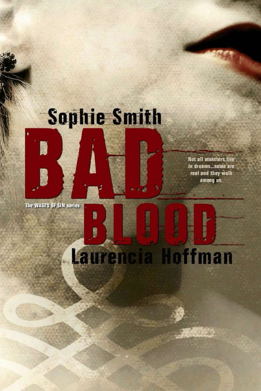 Bad Blood (Wages of Sin Series) poster