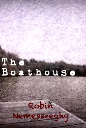 The Boathouse poster
