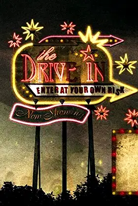The Drive-In poster