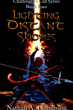 Lighting Distant Shores (Challenger's Call Book 4) poster