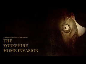The Yorkshire Home Invasion | Full Horror Movie (2025) poster