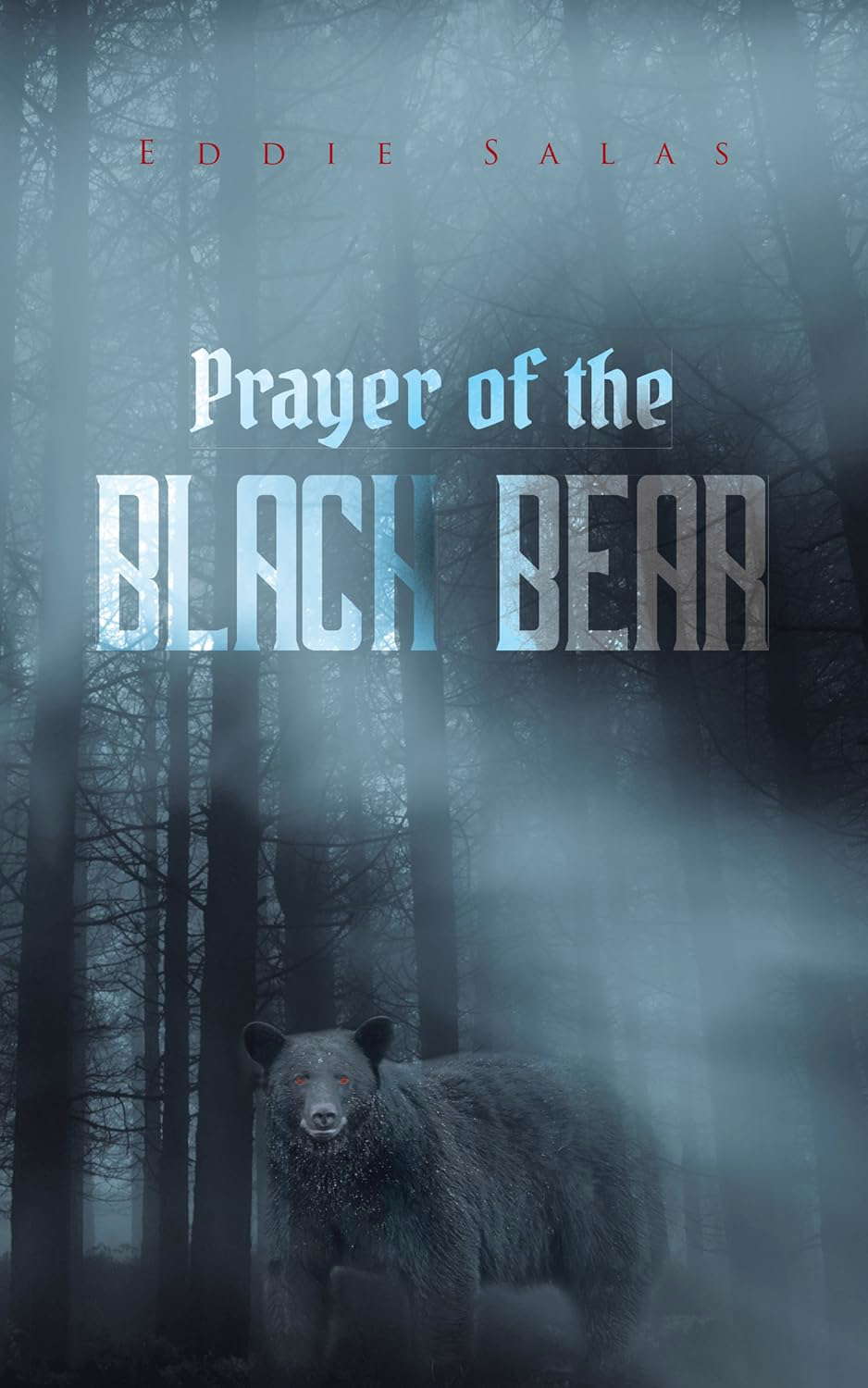 Prayer of the Black Bear poster