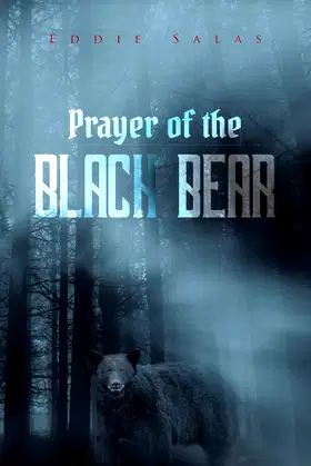 Prayer of the Black Bear poster