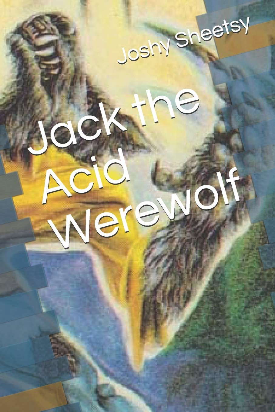 Jack the Acid Werewolf poster
