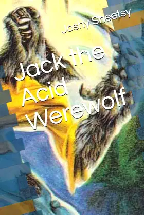 Jack the Acid Werewolf poster