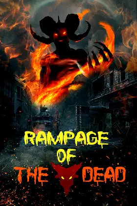 Rampage of the Dead poster