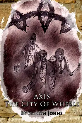 Axis: The City Of Wheels poster