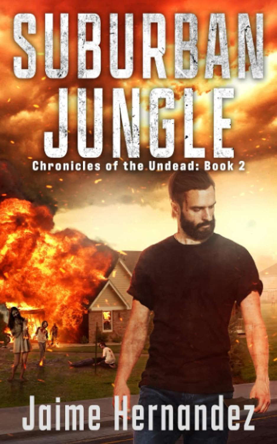 SUBURBAN JUNGLE: Chronicles of the Undead: Book 2 poster
