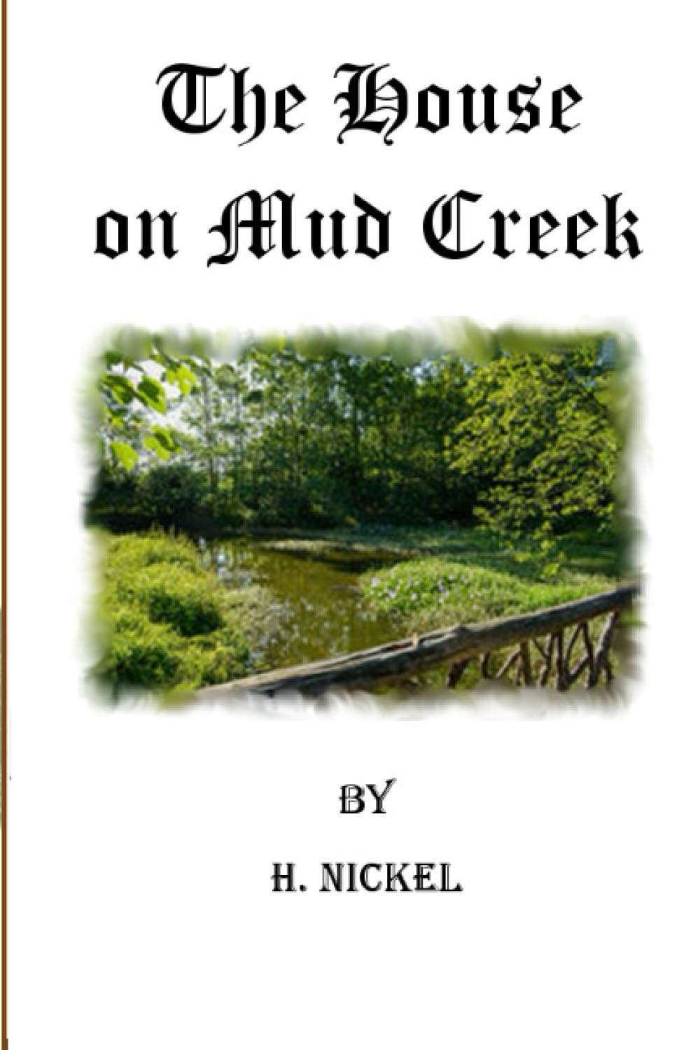 The House on Mud Creek poster