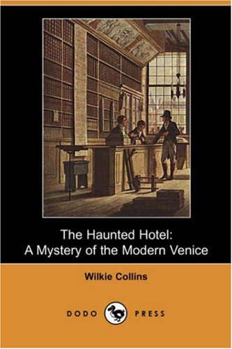 The Haunted Hotel: A Mystery of the Modern Venice poster