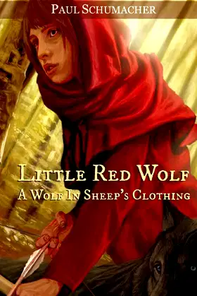 Little Red Wolf I: A Wolf in Sheep's Clothing poster