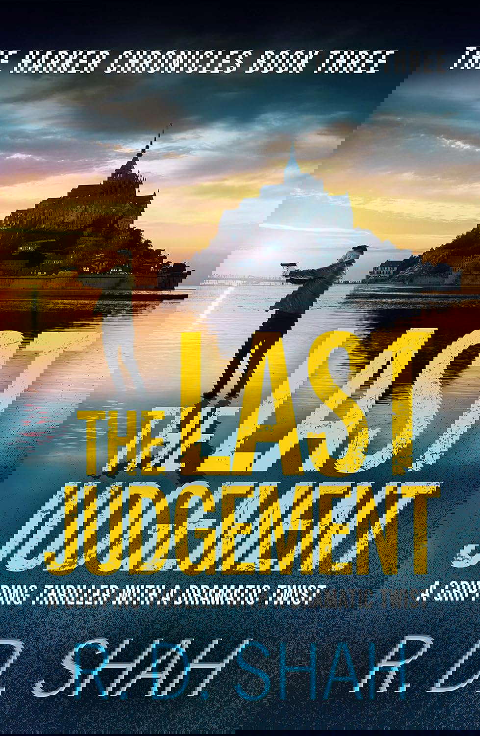 The Last Judgement (Harker Chronicles): 3 (The Harker Chronicles) poster