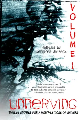 Unnerving: Twelve Stories for a Monthly Dose of Shivers poster