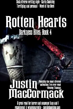 Rotten Hearts: Darkness Bites book 4 poster