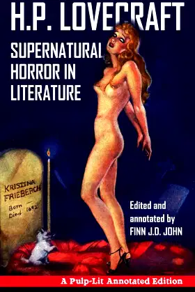 Supernatural Horror in Literature: A Pulp-Lit Annotated Edition poster