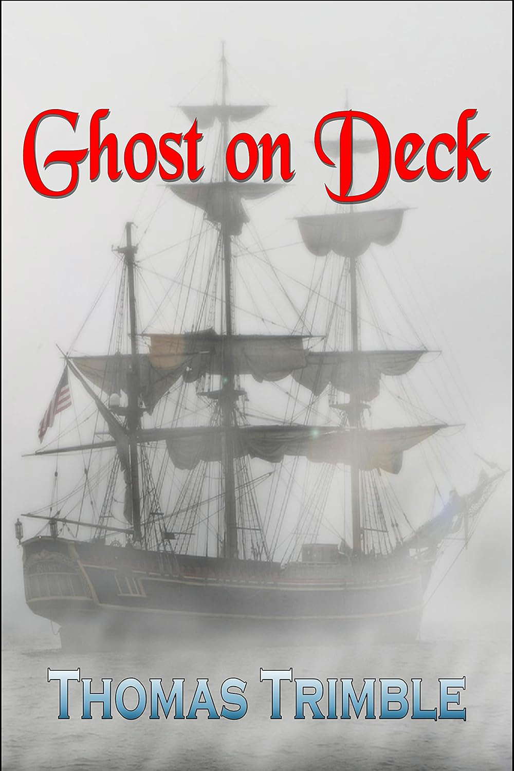 Ghost on Deck (Dr. Masters' Ghost Stories Book 3) poster