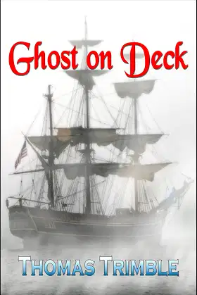 Ghost on Deck (Dr. Masters' Ghost Stories Book 3) poster
