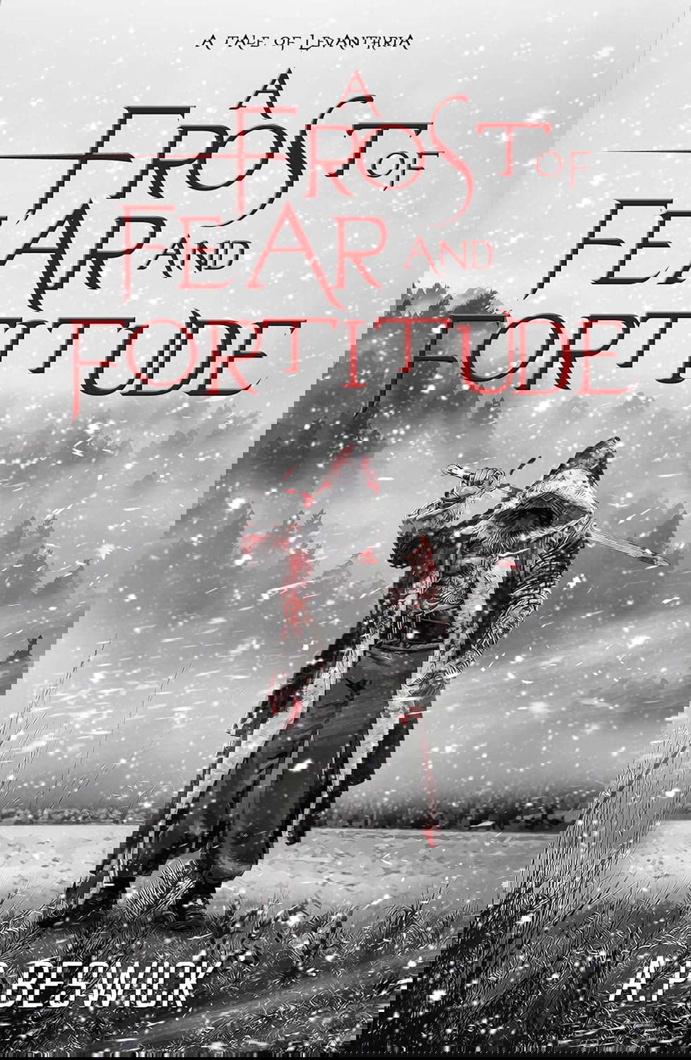 A Frost Of Fear And Fortitude (The Levanthria Series) poster