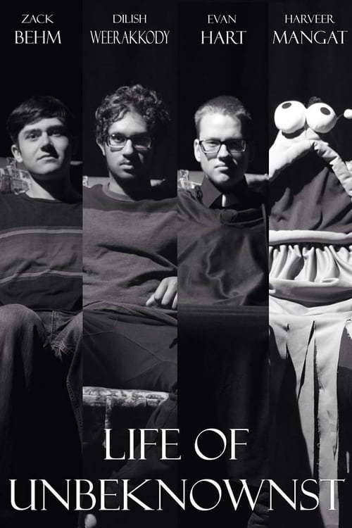 Life of Unbeknownst poster