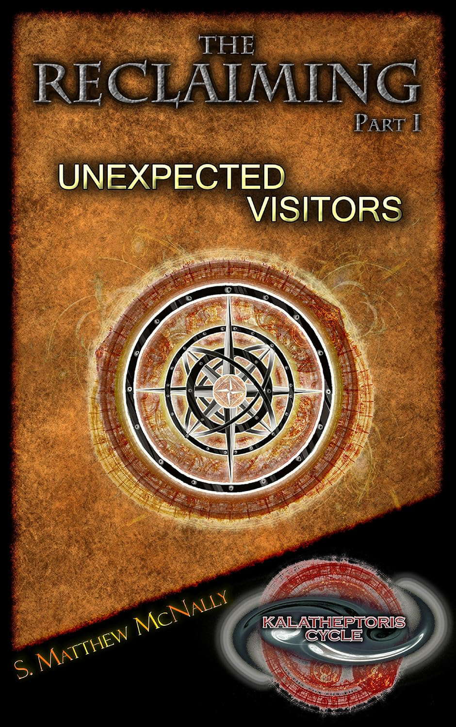 Unexpected Visitors (The Reclaiming Book 1) poster