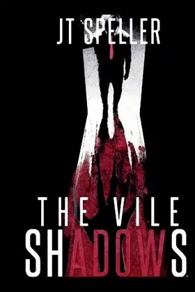 The Vile Shadows poster