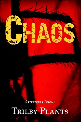 Chaos: Gatekeeper Book 2 poster