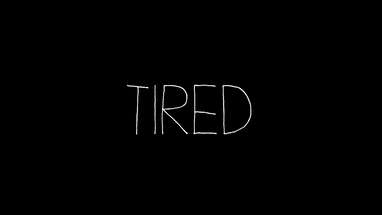 Tired - Short Horror Film poster
