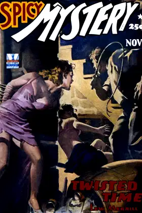 Spicy Mystery Stories - 11/42: Adventure House Presents poster