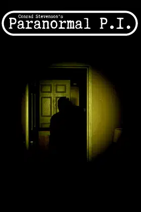 Conrad Stevenson's Paranormal P.I. poster