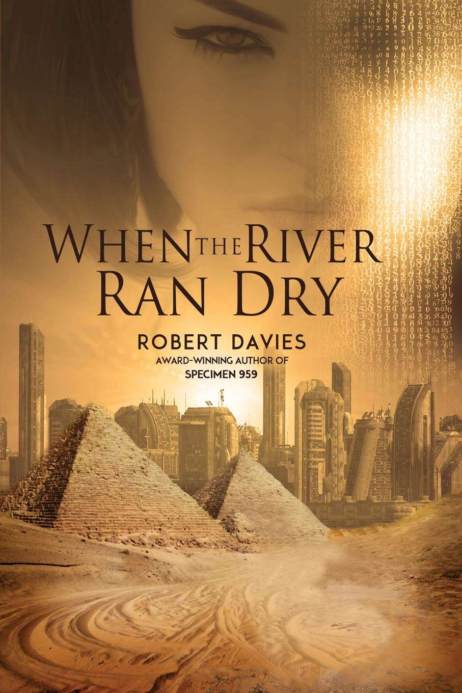 When the River Ran Dry poster