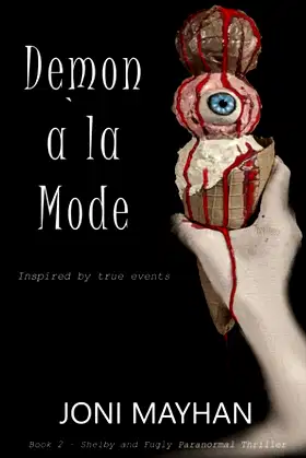 Demon à la Mode (Shelby and Fugly Paranormal Thriller) poster