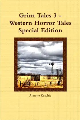 Grim Tales 3 - Western Horror Tales Special Edition poster