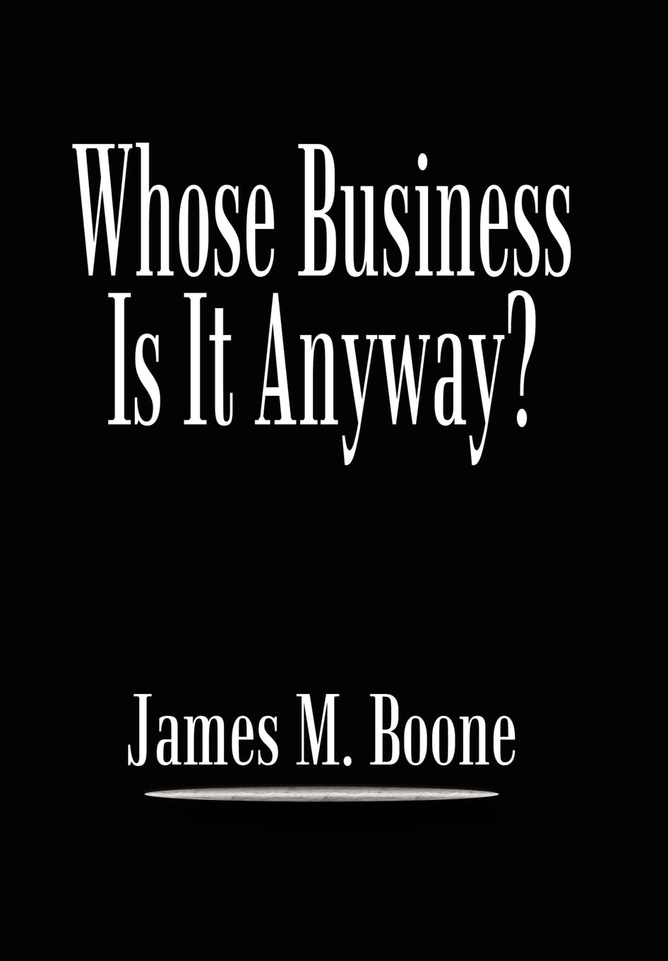 Whose Business Is It Anyway? poster