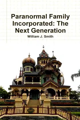 Paranormal Family Incorporated: The Next Generation poster