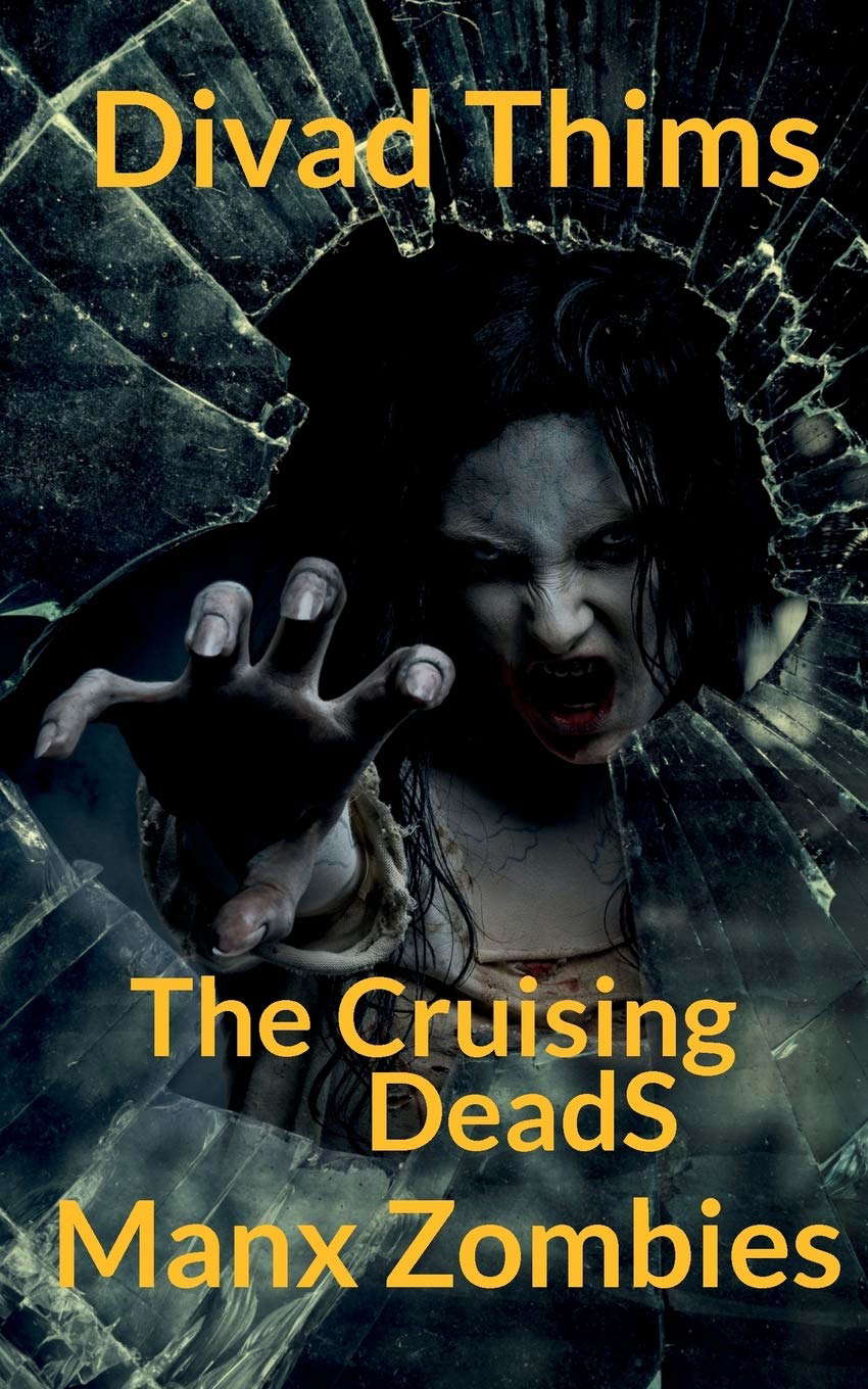 Manx Zombies (The Cruising DeadS) poster
