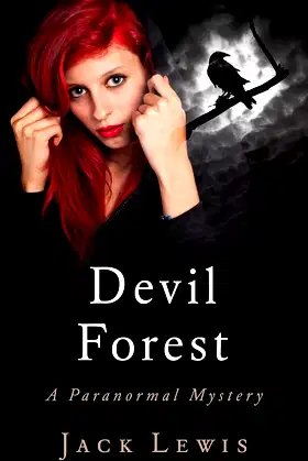 Devil Forest: A Paranormal Mystery (Jeremiah Lasbeck Book 2) poster