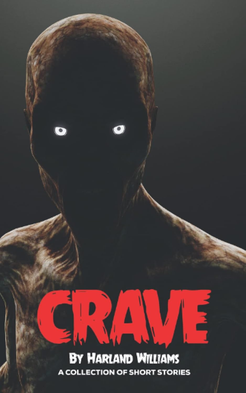 CRAVE: A Collection of Short Stories By Harland Williams poster